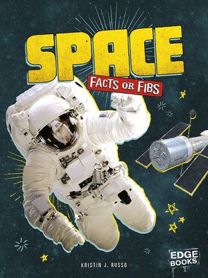 cover image of Space Facts or Fibs